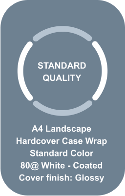STANDARD QUALITY A4 Landscape Hardcover Case Wrap  Standard Color 80@ White - Coated Cover finish: Glossy