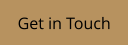 Get in Touch