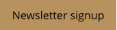 Newsletter signup